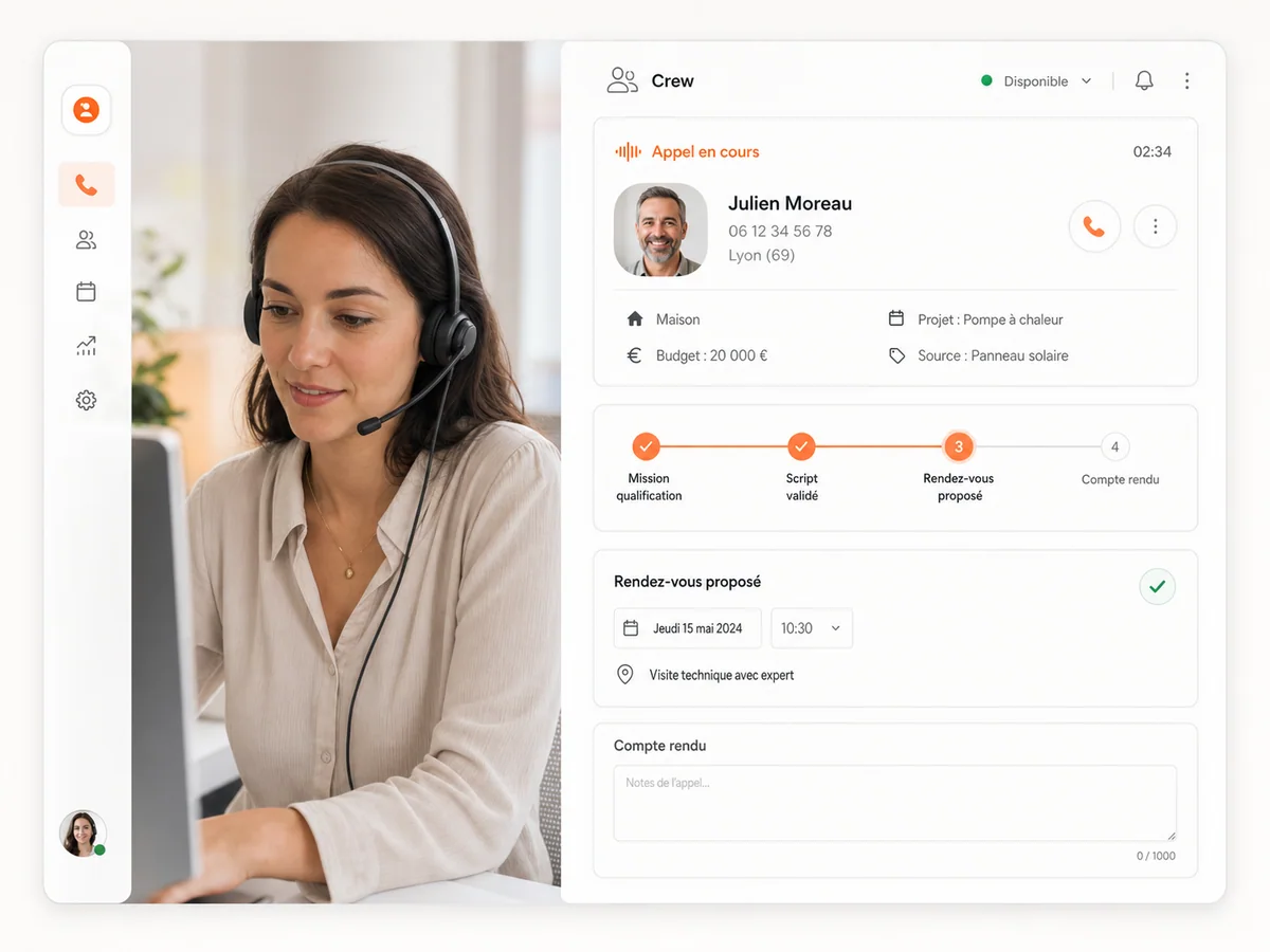 Interface Crew montrant une téléopératrice, un appel de qualification et une proposition de rendez-vous